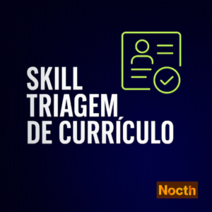 Skill Triagem de Currículo