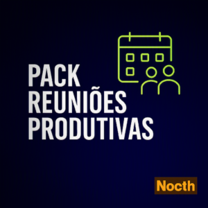 Pack Reuniões Produtivas