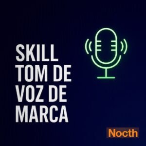Skill Tom de Voz da Marca
